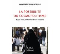 La possibilité du cosmopolitisme Constantin Languille (Auteur)
