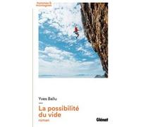 La possibilité du vide Yves Ballu (Auteur)