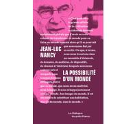 La Possibilité d'un monde Dialogue avec Pierre-Philippe Jandin - Jean-Luc Nancy - Les Petits Platons - broché - Essai