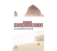 La possibilité d'une île - Michel Houellebecq - J'ai Lu - Poche - Roman
