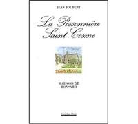 La Possonniere Saint-Cosme Maisons de Ronsard - Jean Joubert - La Simarre - broché - Biographie