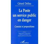 La poste un service public en danger