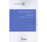 La Poste : Une Transformation À Accélérer