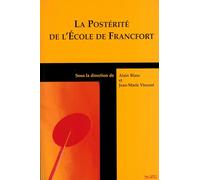 La Postérité de l'École de Francfort