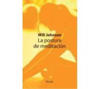 La Postura De Meditación - Will Johnson Will Johnson (Auteur)