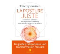 La Posture juste - Thierry Janssen - Iconoclaste Eds De L' - broché - Essai