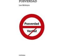 La Posverdad [Livre en VO] Mcintyre, Lee (Auteur)