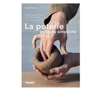 LA POTERIE EN TOUTE SIMPLICITE