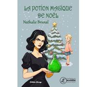 La Potion magique de Noël