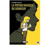 La Potion magique. - Gwladys Constant - Oskar - broché - Roman cadet
