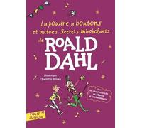 La Poudre À Boutons Et Autres Secrets Mirobolants