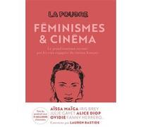 La Poudre - Tome 2 - Féminismes et cinéma Lauren Bastide (Auteur)