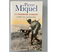 La Poudrière d'Orient, tome 1