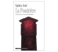 La Poudrière - Nouvelles