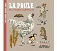 La poule et autres drôles d'oiseaux Deyrolle - À partir de 3 ans