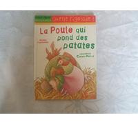 La Poule Qui Pond Des Patates