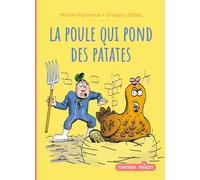 La poule qui pond des patates