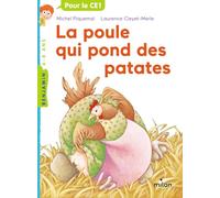 Laurence Cleyet-Merle – La poule qui pond des patates – Album jeunesse dès 6 ans – Poche
