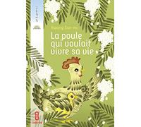 La poule qui voulait vivre sa vie