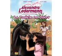 LA POULICHE DU DESERT ALEXANDRA KLEDERMAN T1: CAVALIERE ET DETECTIVE