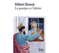 La Pourpre et l'olivier ou Calixte Iᵉʳ, le pape oublié - Gilbert Sinoué - Gallimard - Poche - Livre