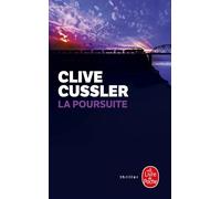 La Poursuite - Clive Cussler - Lgf - Poche - Roman