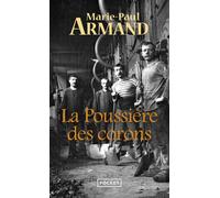 La poussière des corons - Marie-Paul Armand - Pocket - Poche - Roman