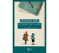 La poussière des souvenirs Corinna Gepner (Traduction), Susanne Abel (Auteur)