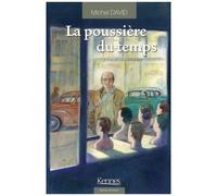 La Poussière Du Temps - Tome 3 - Sur Le Boulevard