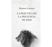 La Práctica de la Presencia de Dios