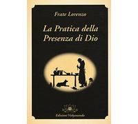 La pratica della presenza di Dio