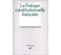 La pratique constitutionnelle française: 1er octobre 1989-30 septembre 1990