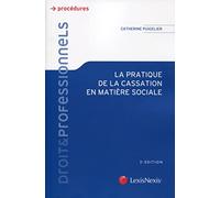 la pratique de la cassation en matiere sociale