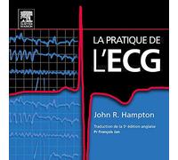La pratique de l'ECG