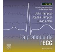La pratique de l'ECG - John R. Hampton - Elsevier Masson - broché - Guide