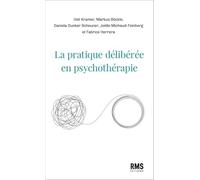 La pratique délibérée en psychothérapie