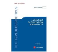 La Pratique Du Contentieux Administratif