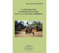 La pratique du guérisseur pygmée face à la société moderne