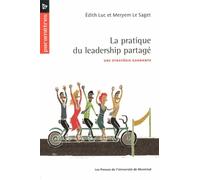 La pratique du leadership partagé: Une stratégie gagnante