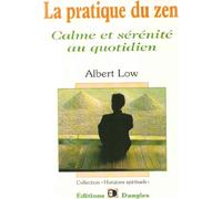 La Pratique du zen
