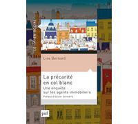 La précarité en col blanc: Une enquête sur les agents immobiliers
