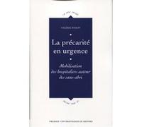 La précarité en urgence Valerie Wolff (Auteur)