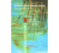 La Précocité Intellectuelle Et Ses Contradictions