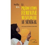 La Prédication Féminine Musulmane Au Sénégal