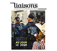 La Préfecture de Police au jour le jour