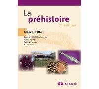 La préhistoire 2009 - Marcel Otte - De Boeck Supérieur - broché - Etude