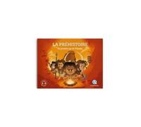 Claire L'Hoer & André L'Hoër – La Préhistoire (Classique +): Les premiers pas de l'homme
