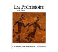 Denis Vialou – La Préhistoire – Préface de Paul‑Marie Duval – Gallimard