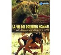 La Préhistoire - Une Lutte pour la survie
