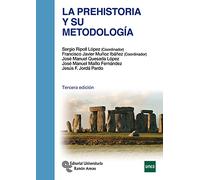 La Prehistoria y su metodología